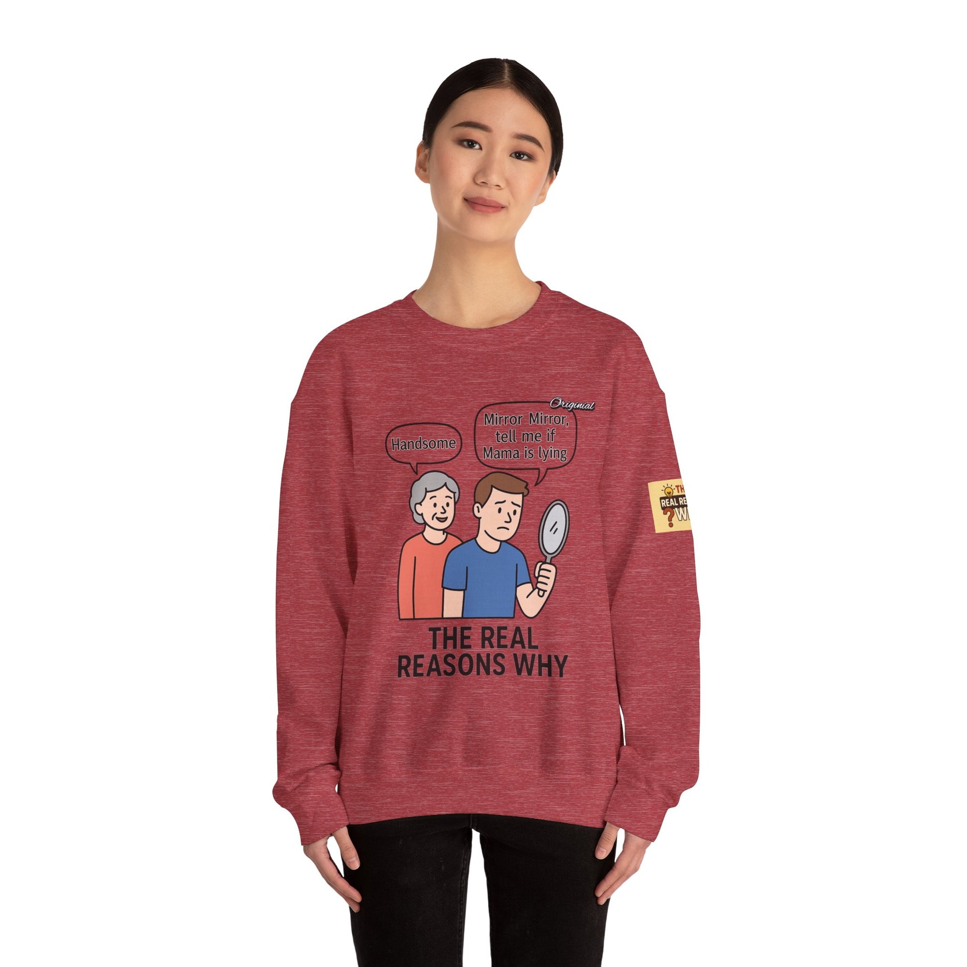 Unisex Graphic Sweatshirt - Official Merch : Mirror Mirror, tell me if Mama is lying