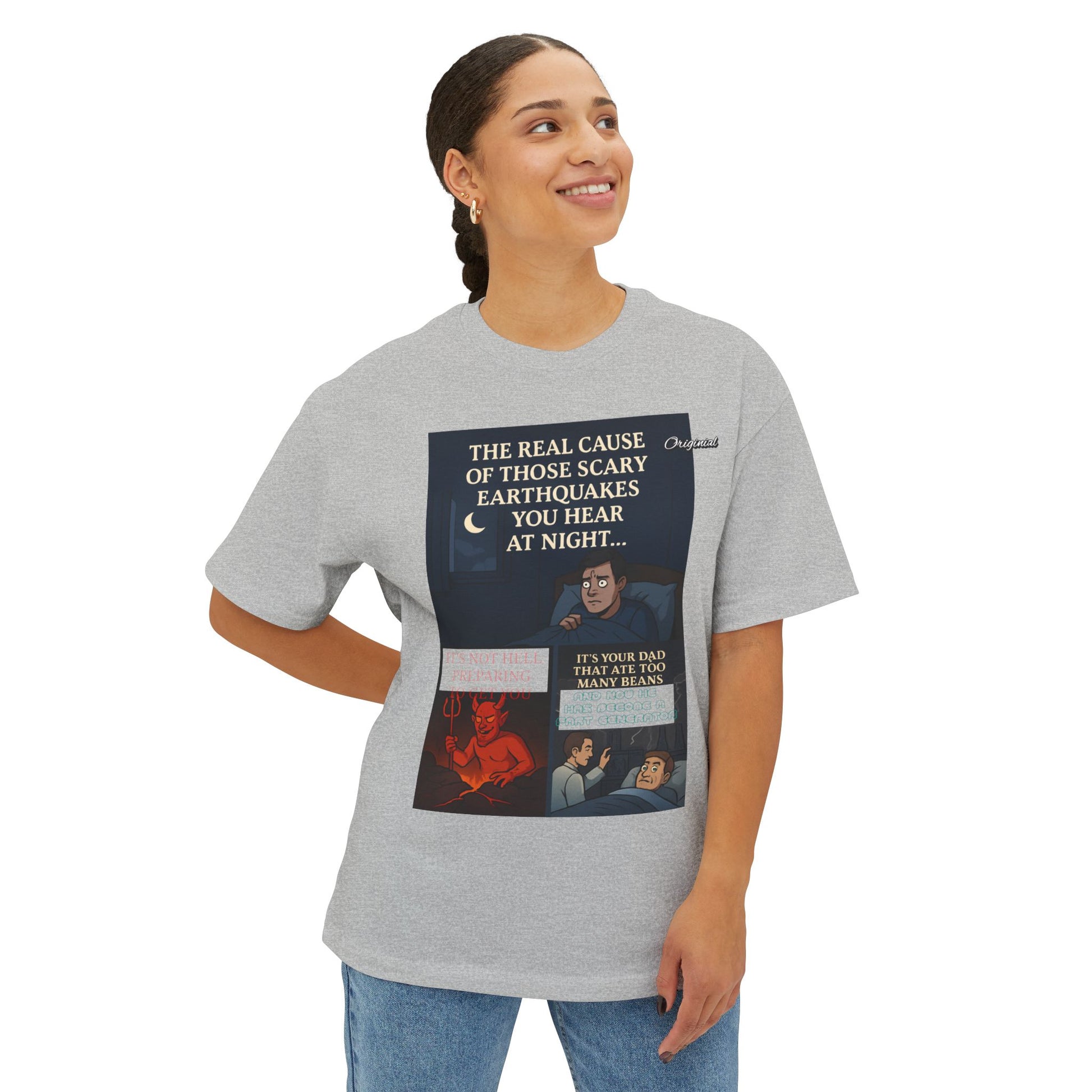Unisex T-Shirt - Official Merch : The REAL cause of those scary Earthquakes you hear at night…