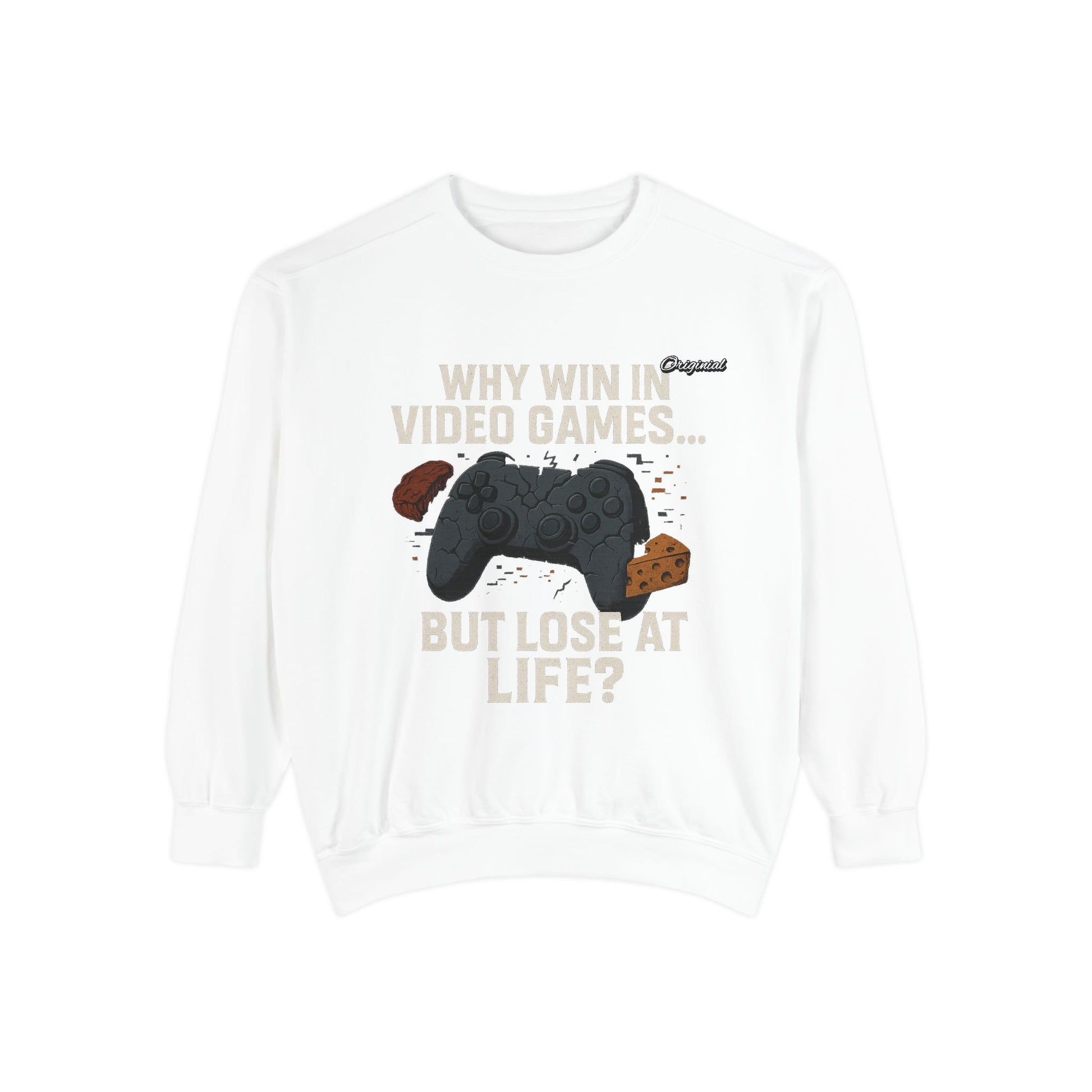 Unisex Sweatshirt - Official Merch : Why WIN at the game of life - part 1