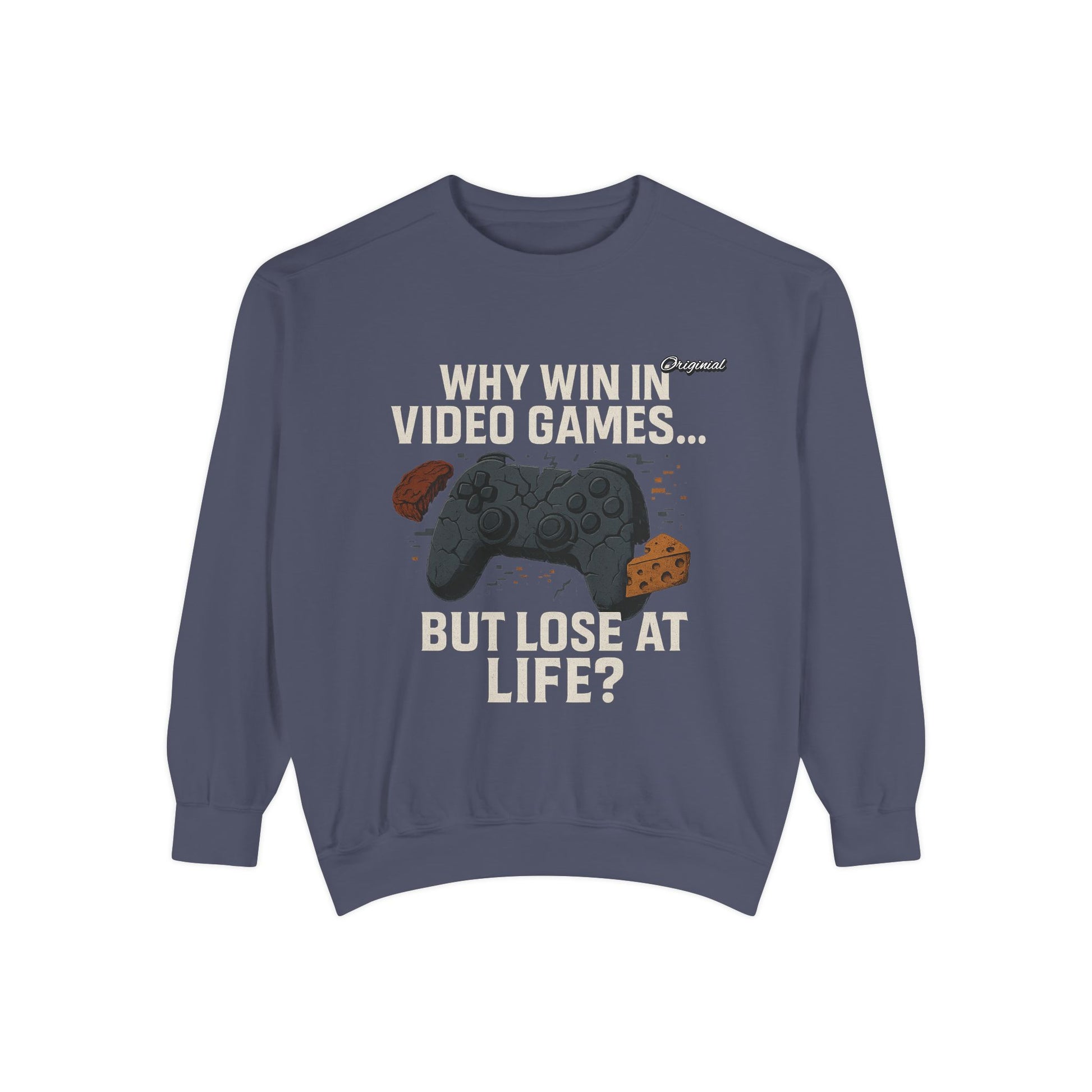 Unisex Sweatshirt - Official Merch : Why WIN at the game of life - part 1