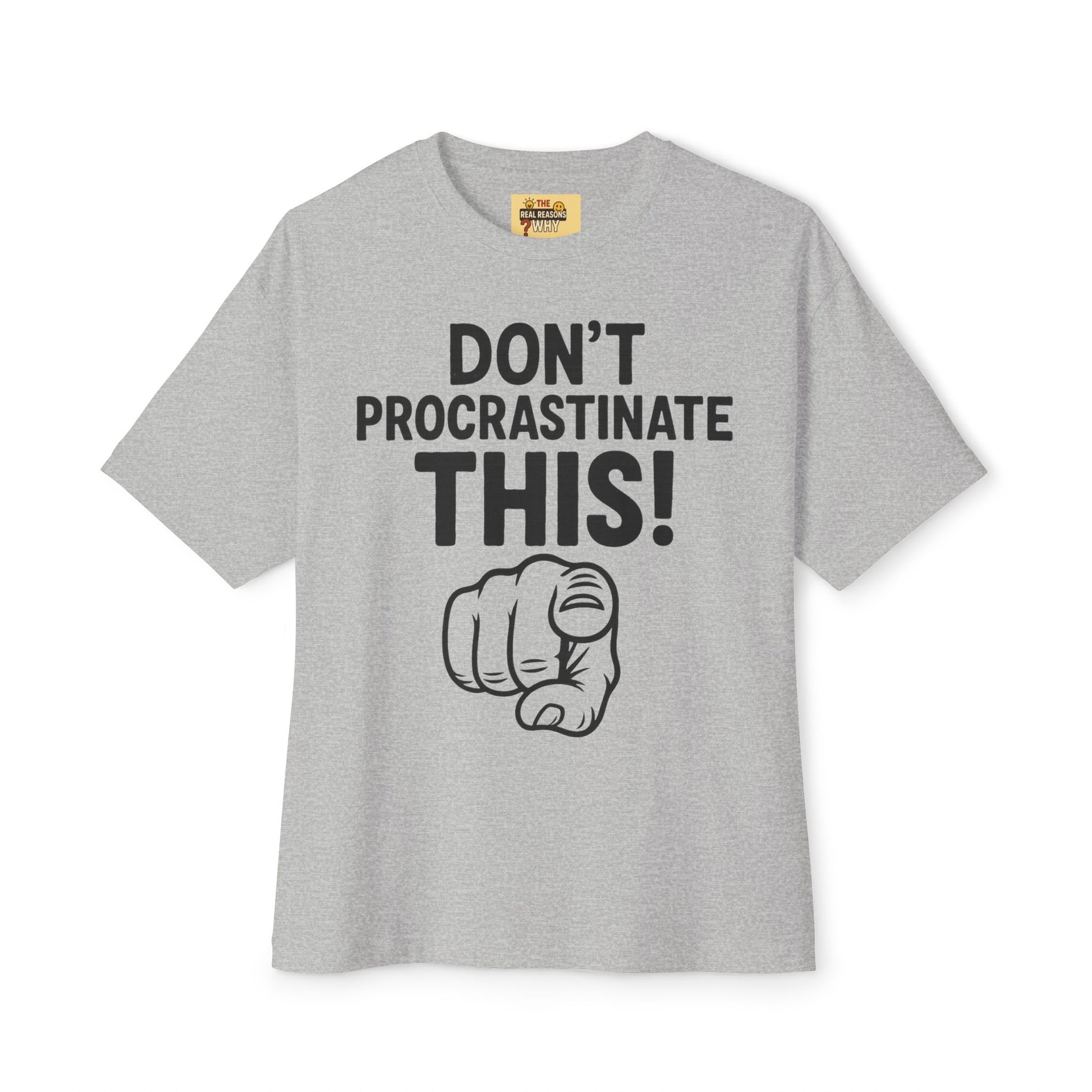 Unisex Comfortable Oversized Boxy Tee - Official Merch : The REAL reason why you are lazy