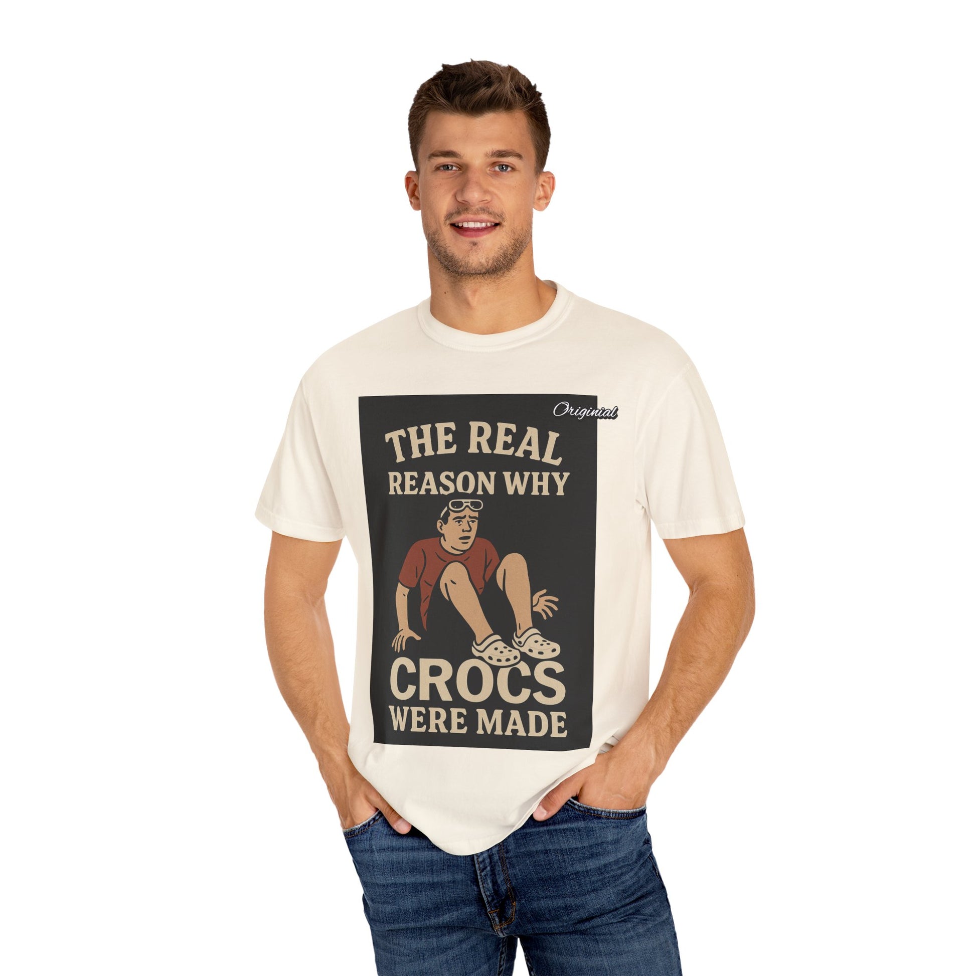 Unisex Dyed T-Shirt - Official Merch : The Real Reason Why Crocs Were Made