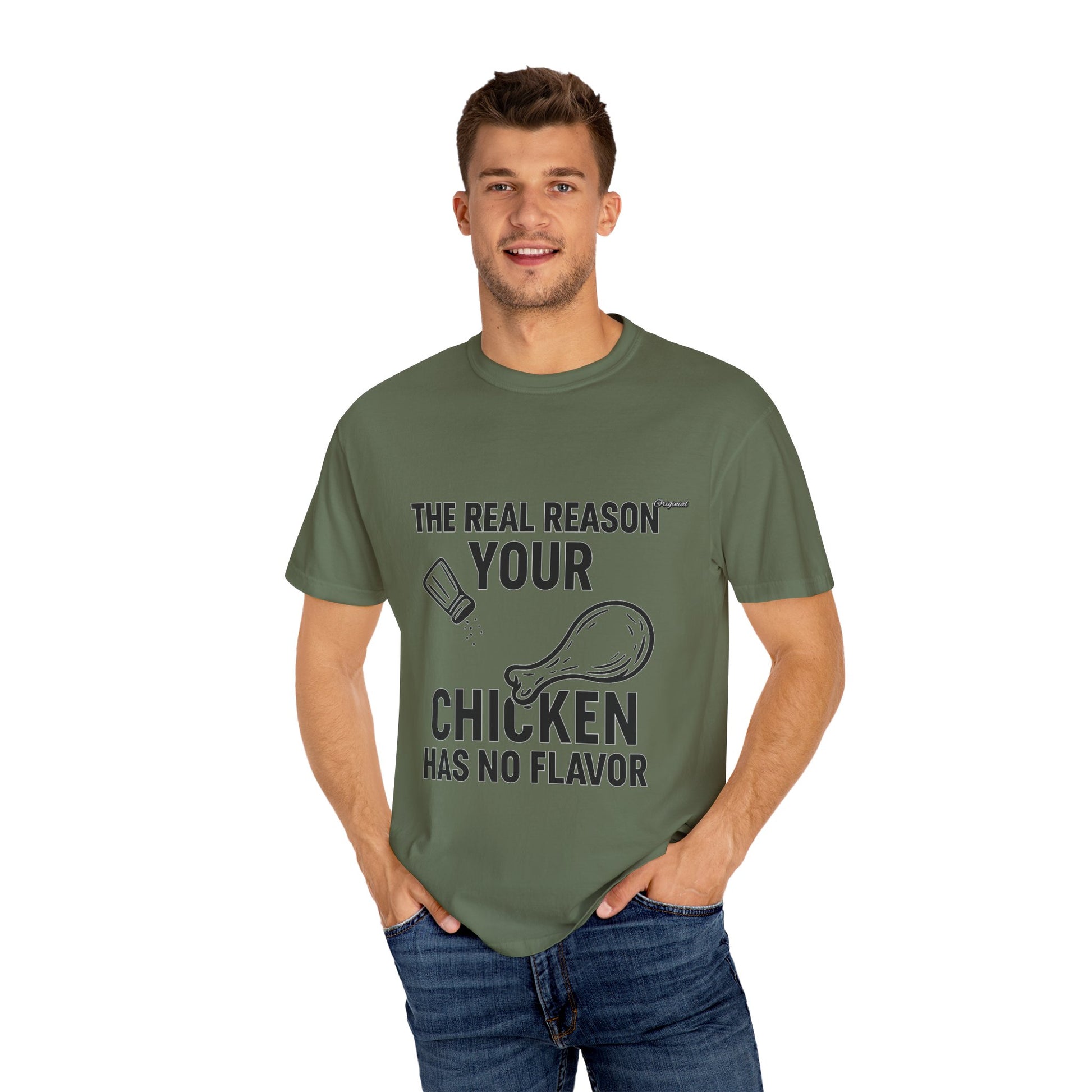 Copy of Unisex T-Shir - Official Merch : The Real Reason Your Chicken Has No Flavor