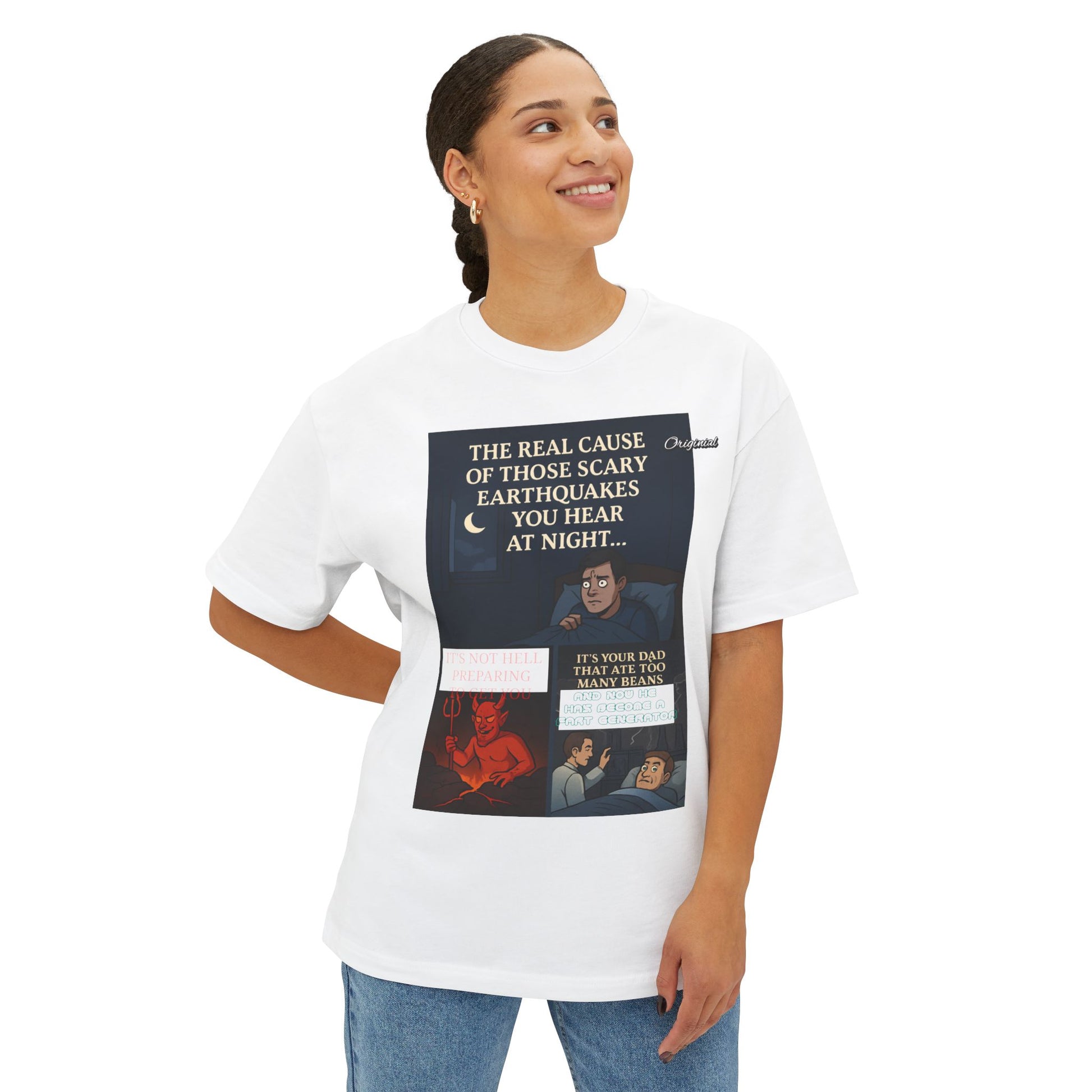 Unisex T-Shirt - Official Merch : The REAL cause of those scary Earthquakes you hear at night…