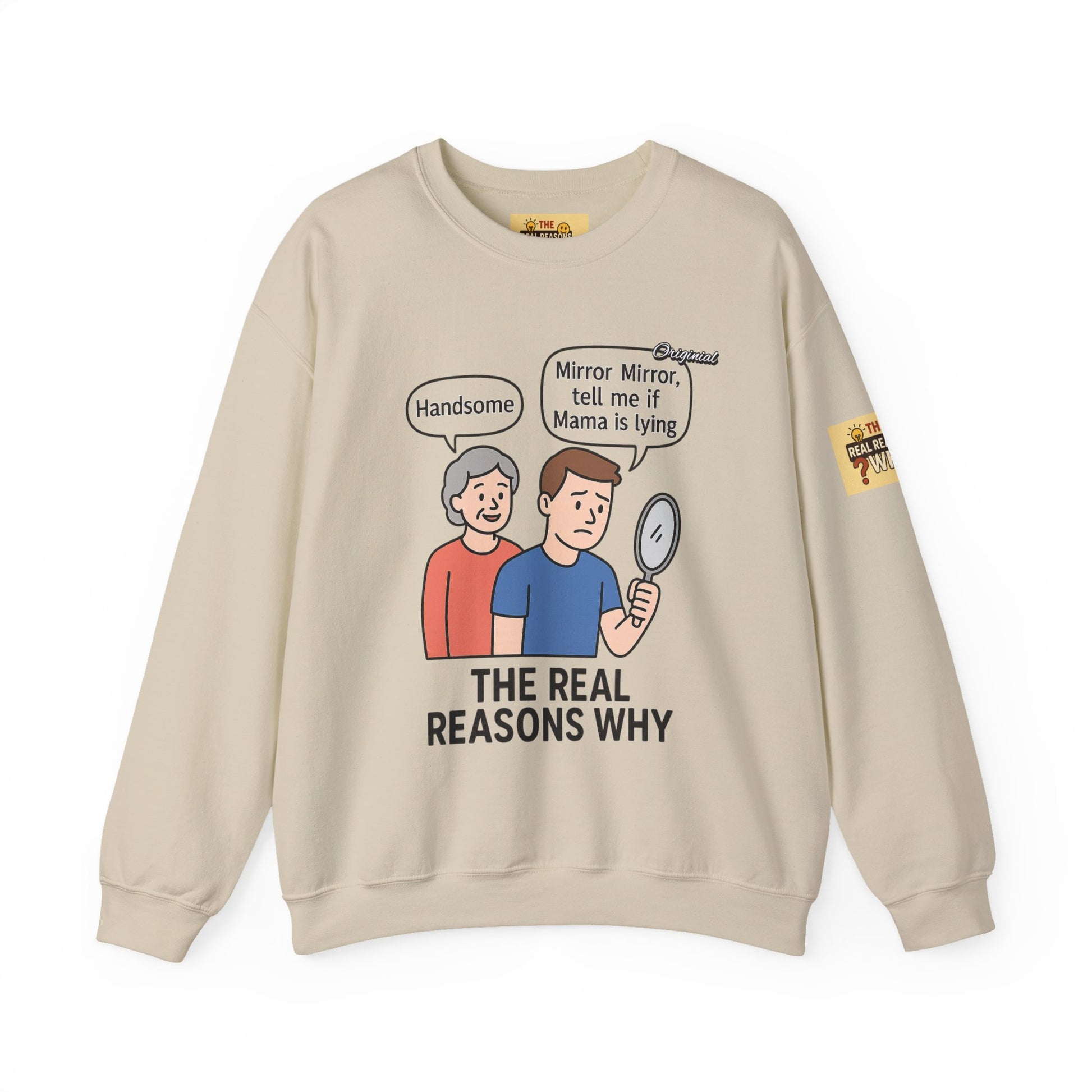 Unisex Graphic Sweatshirt - Official Merch : Mirror Mirror, tell me if Mama is lying