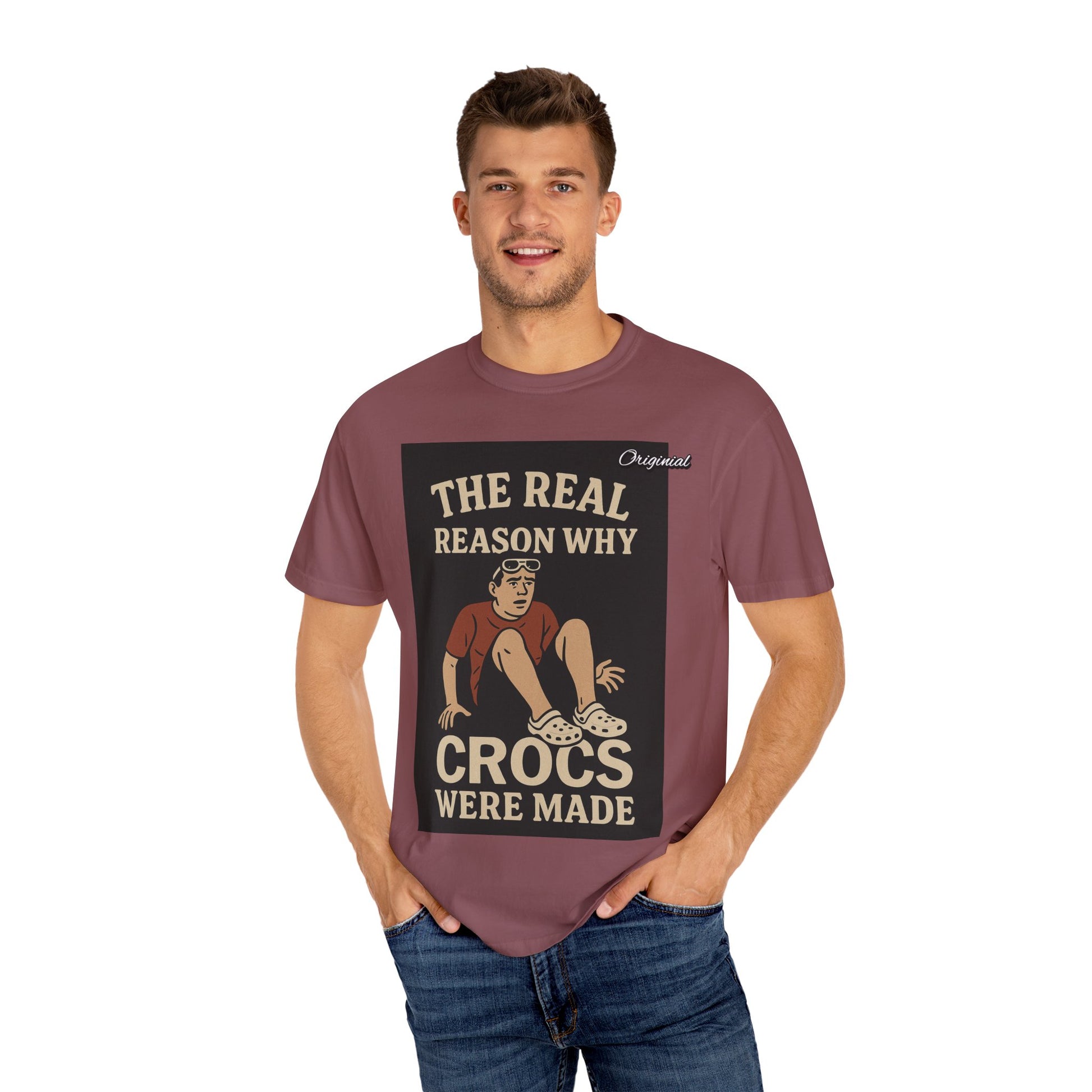 Unisex Dyed T-Shirt - Official Merch : The Real Reason Why Crocs Were Made