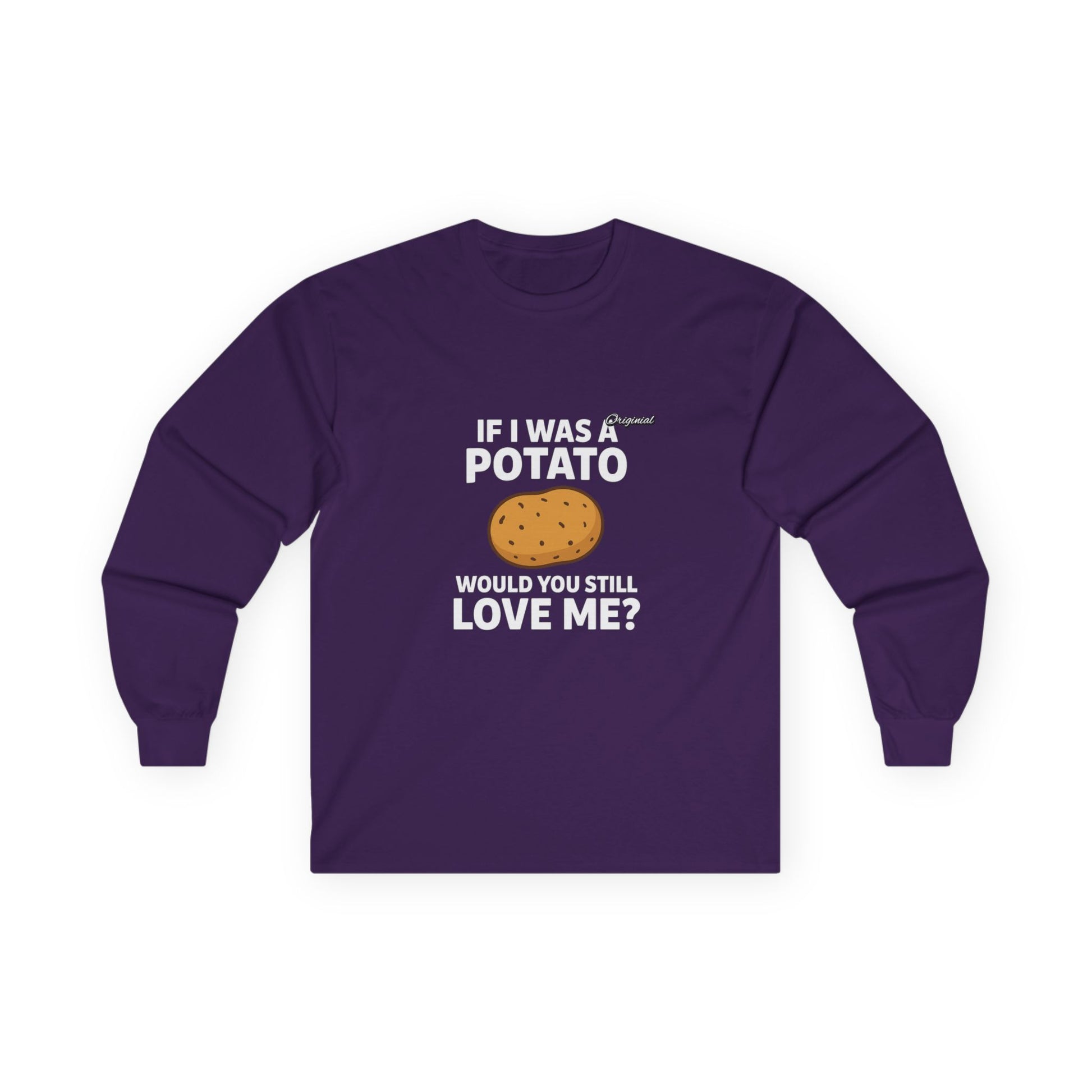 Unisex T-Shirt - Official Merch : Finally Answering the question every man dodged : "Would you still love me if I was a..."