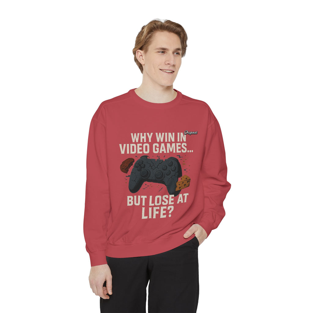 Unisex Sweatshirt - Official Merch : Why WIN at the game of life - part 1