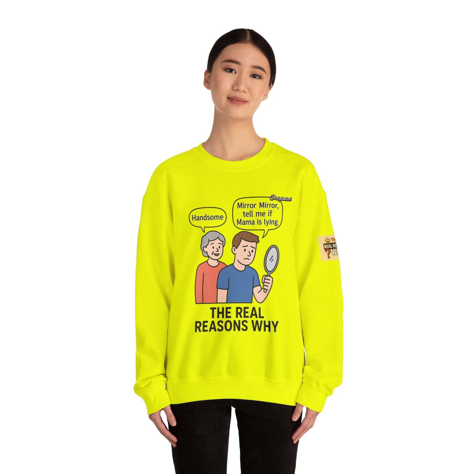 Unisex Graphic Sweatshirt - Official Merch : Mirror Mirror, tell me if Mama is lying