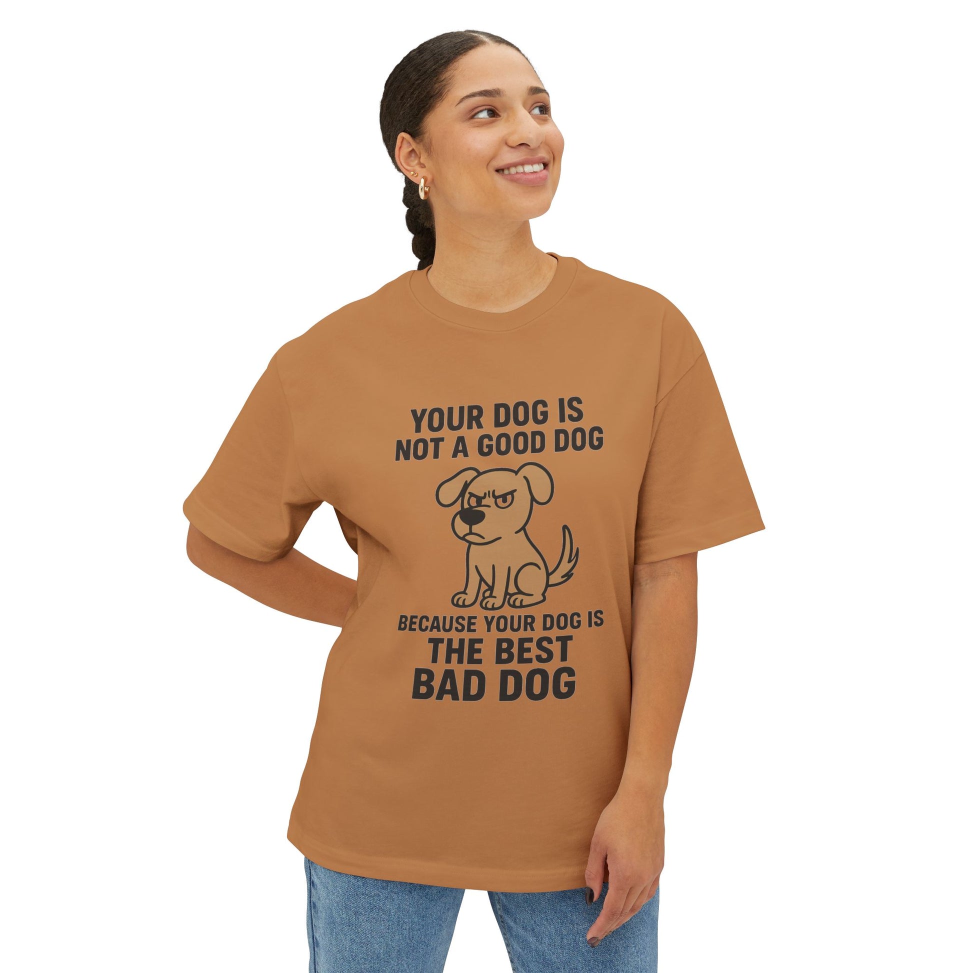 Unisex Oversized Tee - Official Merch : The Reason Why your dog is a BAD DOG