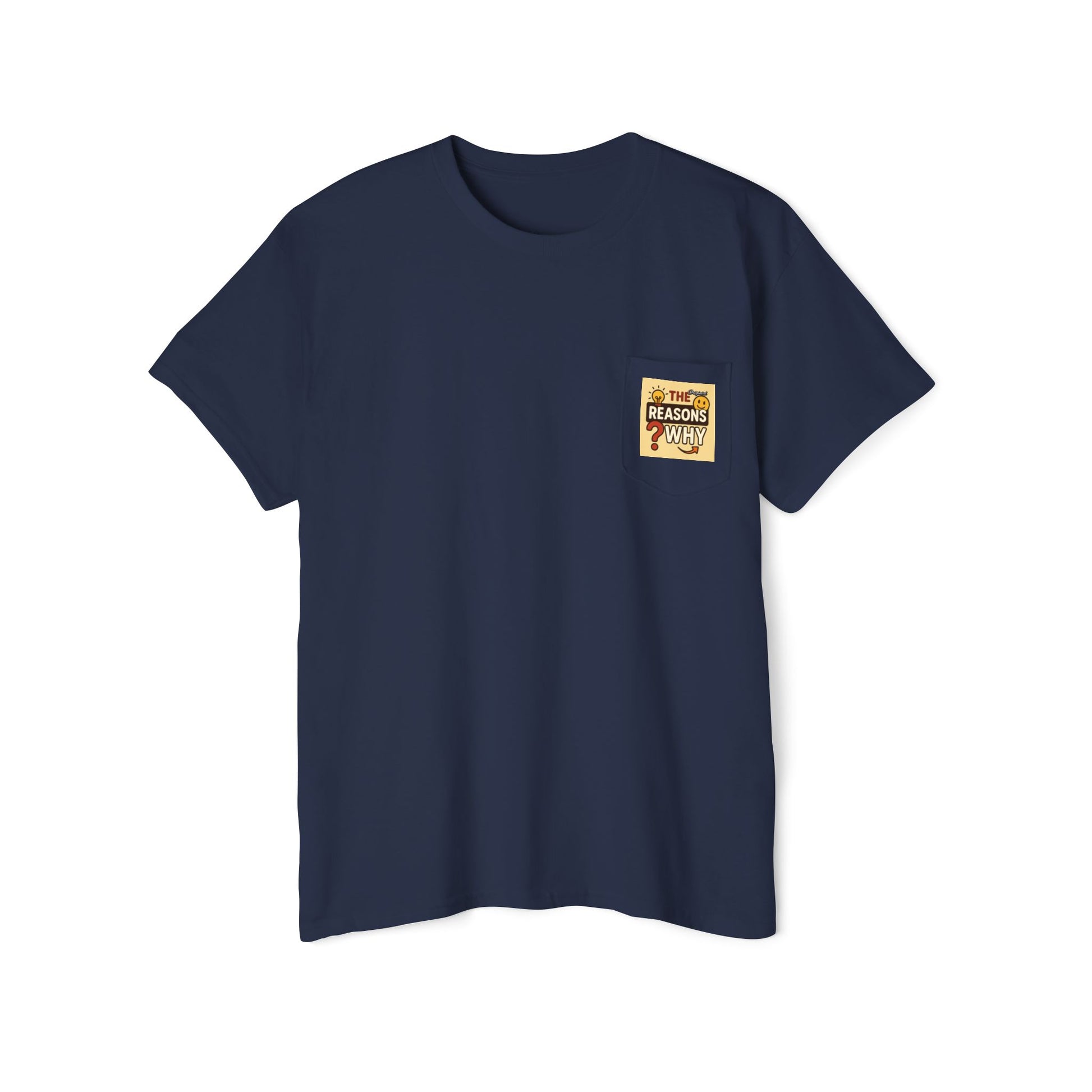 Unisex Pocket T-Shirt - Official Merch : The Real Reasons Why - Official Logo