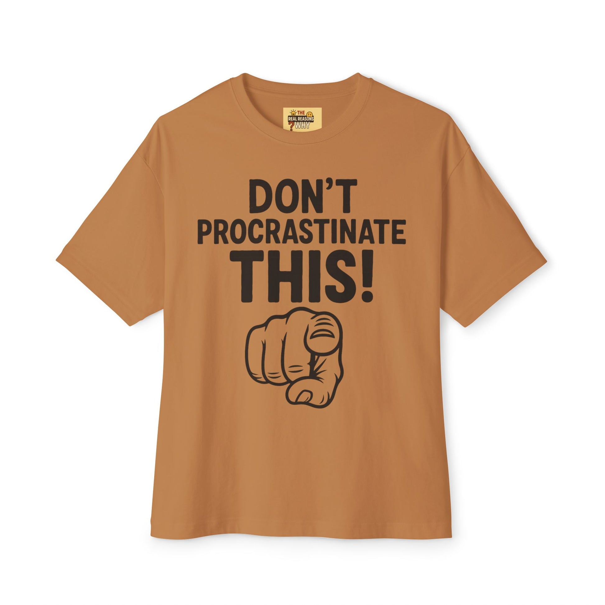 Unisex Comfortable Oversized Boxy Tee - Official Merch : The REAL reason why you are lazy