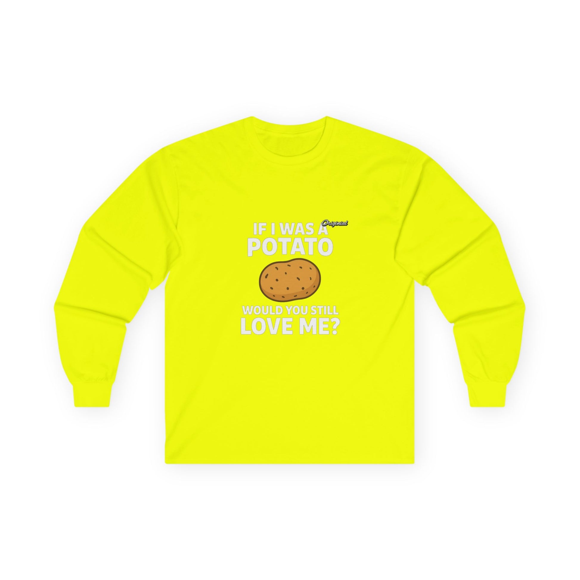 Unisex T-Shirt - Official Merch : Finally Answering the question every man dodged : "Would you still love me if I was a..."