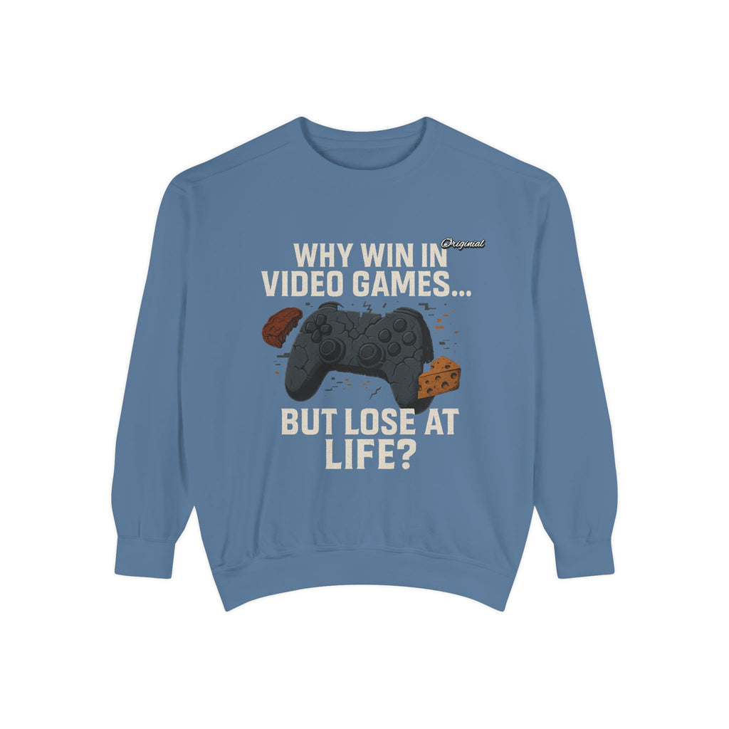 Unisex Sweatshirt - Official Merch : Why WIN at the game of life - part 1