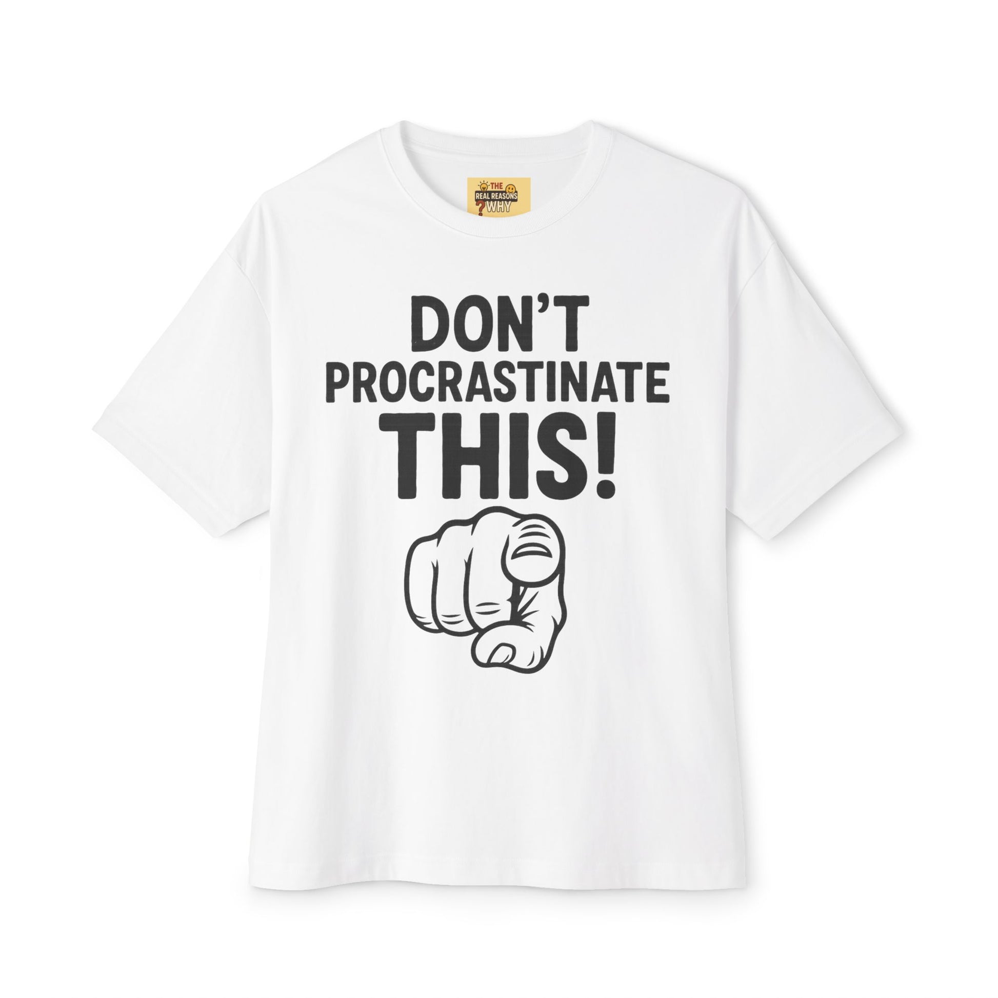 Unisex Comfortable Oversized Boxy Tee - Official Merch : The REAL reason why you are lazy