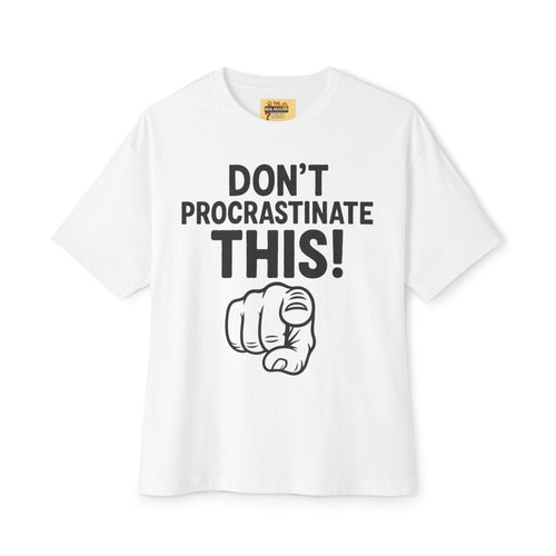 Unisex Comfortable Oversized Boxy Tee - Official Merch : The REAL reason why you are lazy
