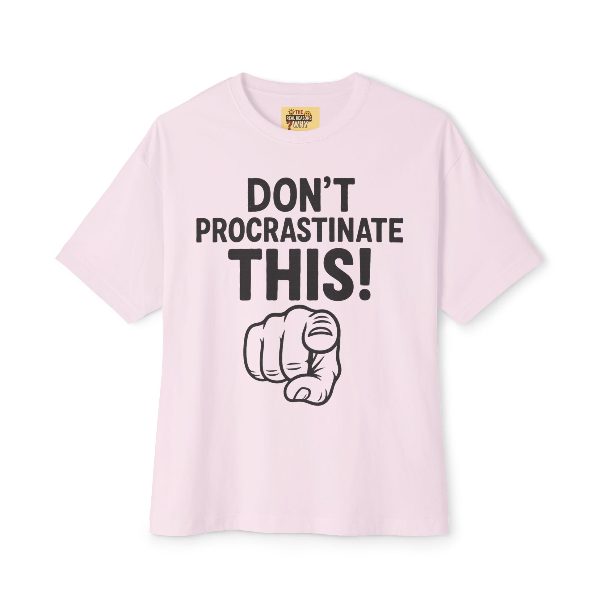Unisex Comfortable Oversized Boxy Tee - Official Merch : The REAL reason why you are lazy