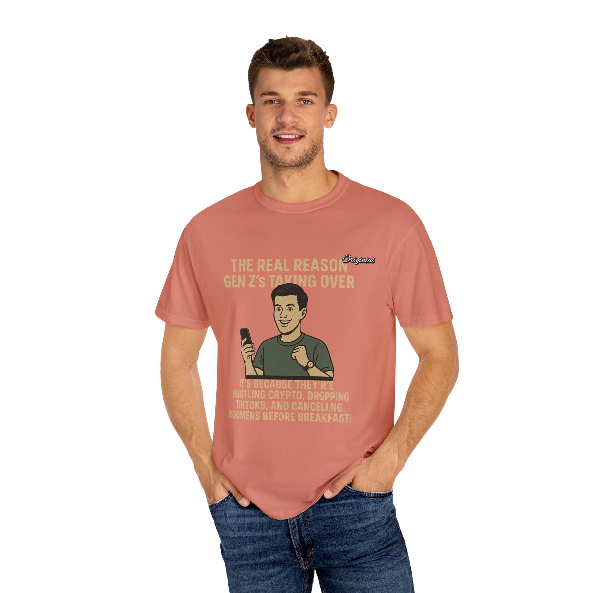 Unisex Dyed T-shirt - Official Merch : The Reason Why GenZ Runs The World