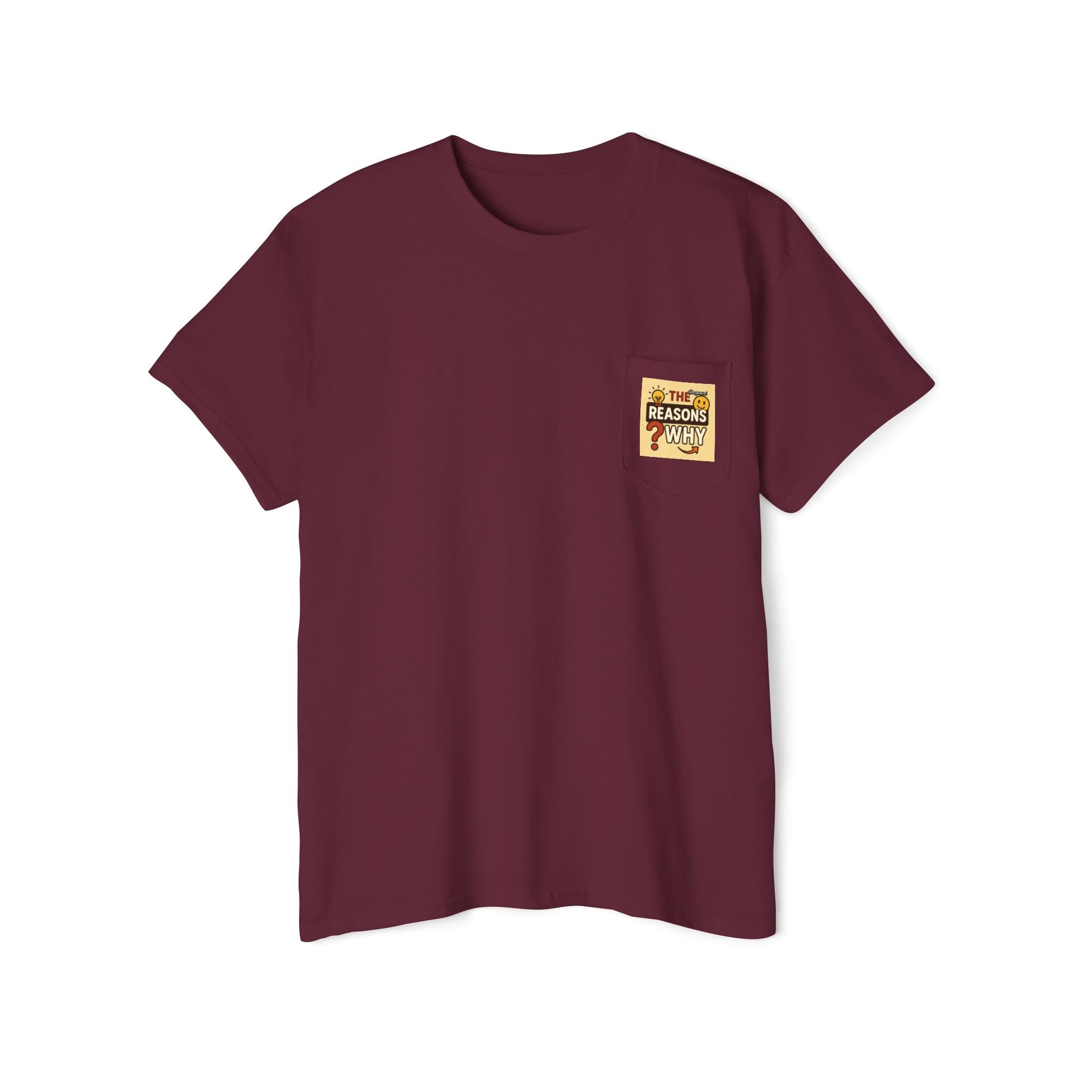 Unisex Pocket T-Shirt - Official Merch : The Real Reasons Why - Official Logo