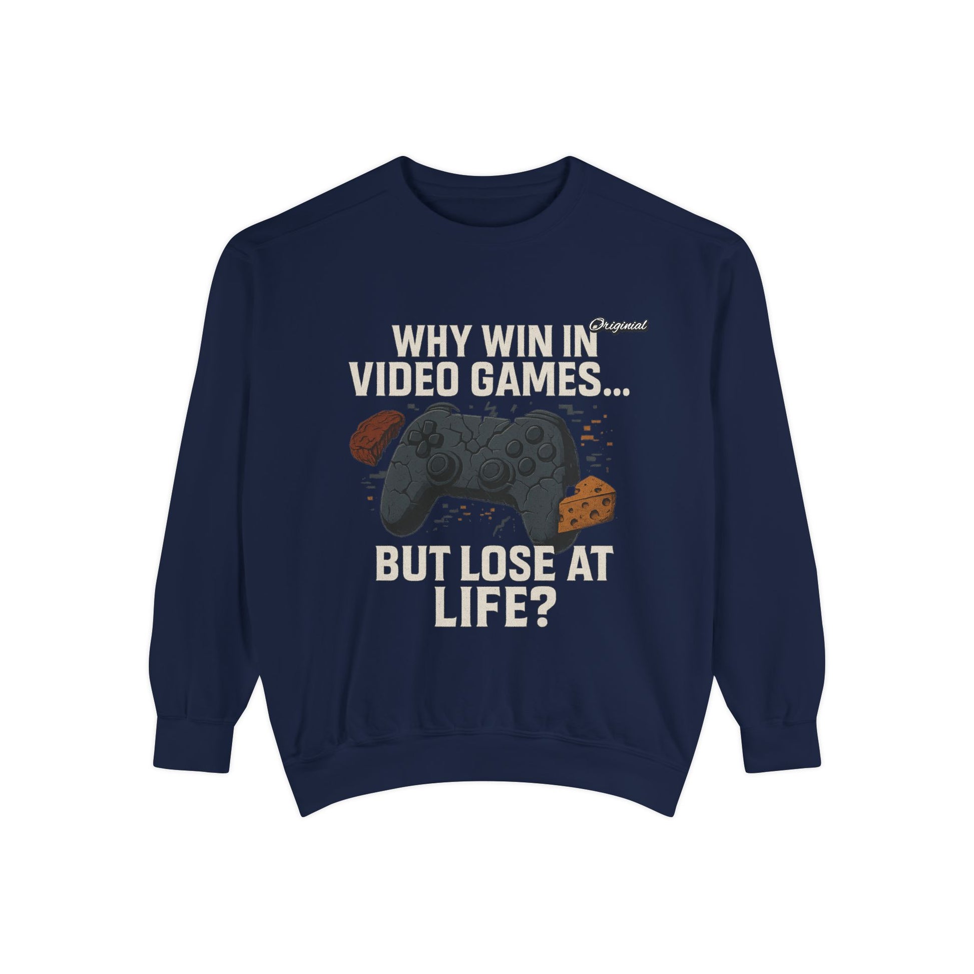 Unisex Sweatshirt - Official Merch : Why WIN at the game of life - part 1