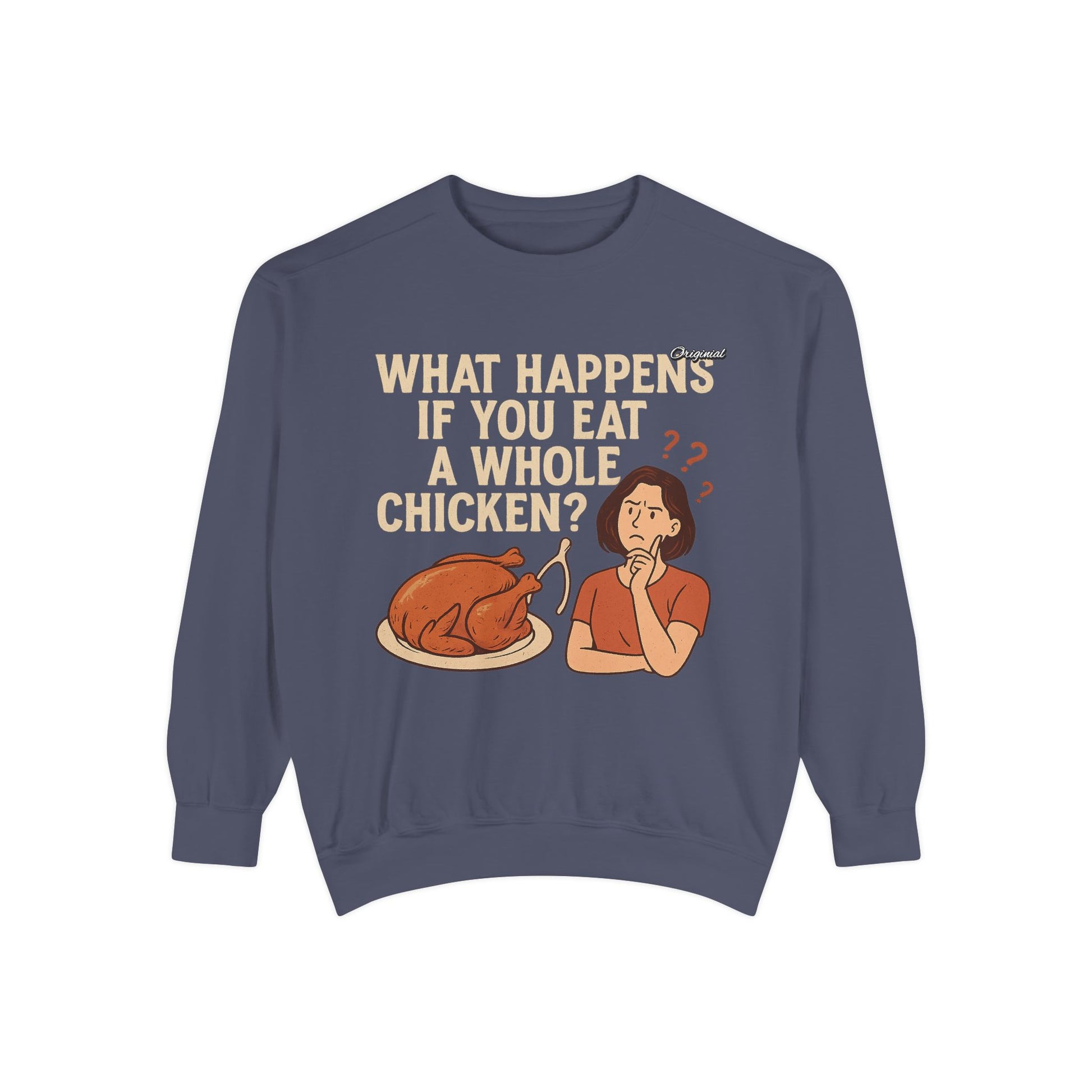 Unisex Sweatshirt - Official Merch : What Happens If You Eat a WHOLE Chicken