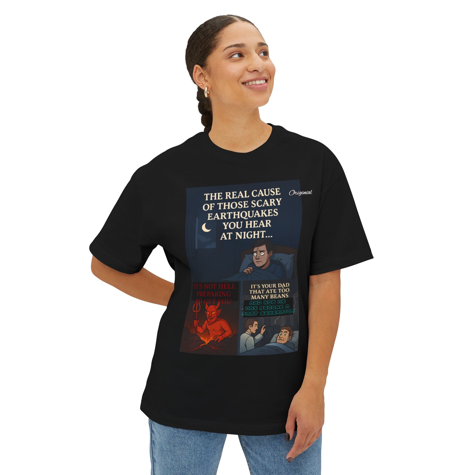Unisex T-Shirt - Official Merch : The REAL cause of those scary Earthquakes you hear at night…