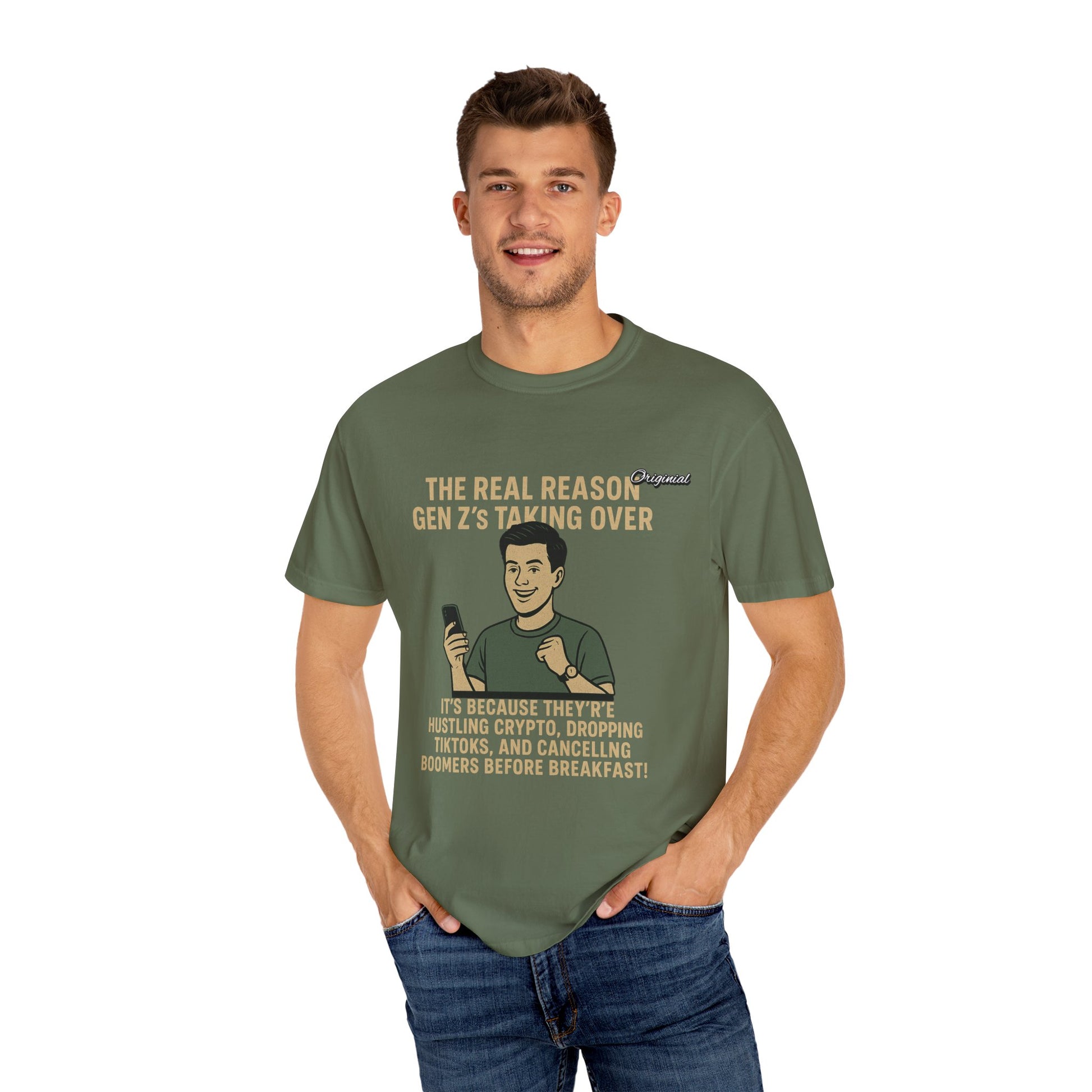 Unisex Dyed T-shirt - Official Merch : The Reason Why GenZ Runs The World