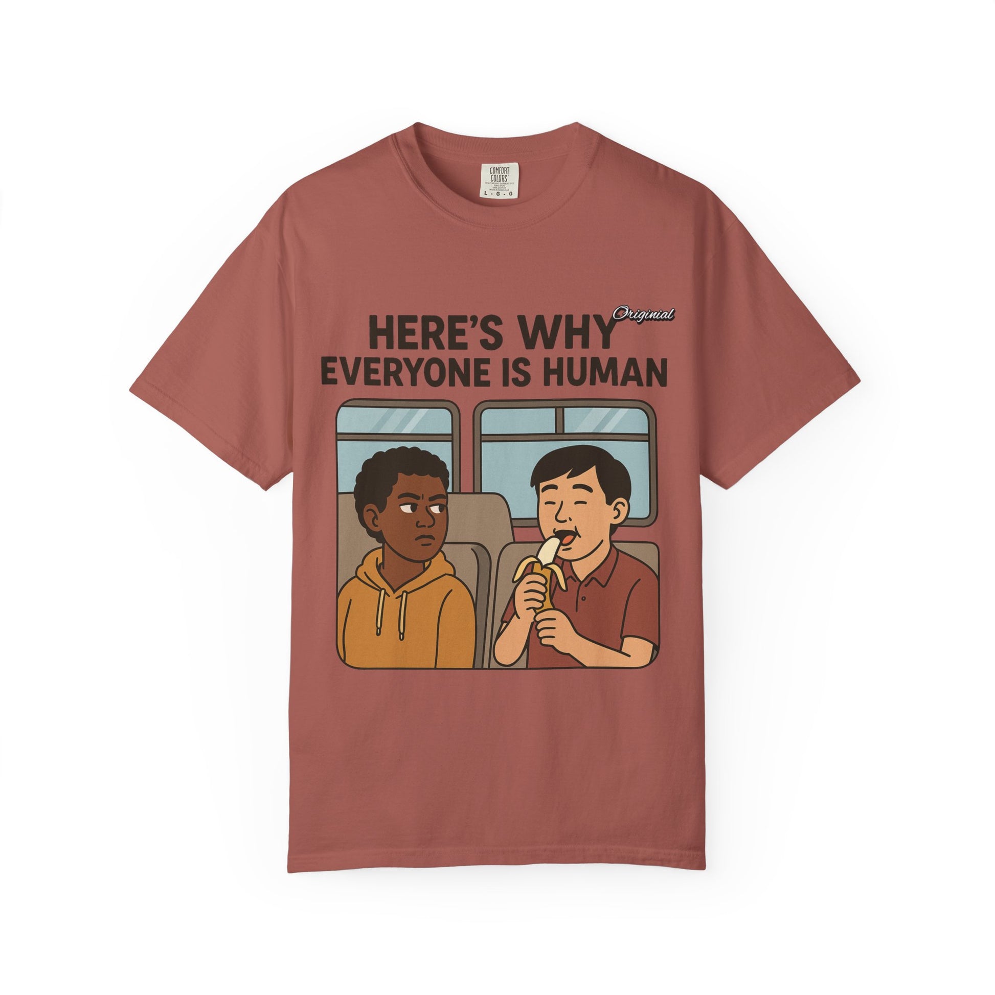 Unisex Graphic Tee - Official Merch : Here's Why Everyone is Human
