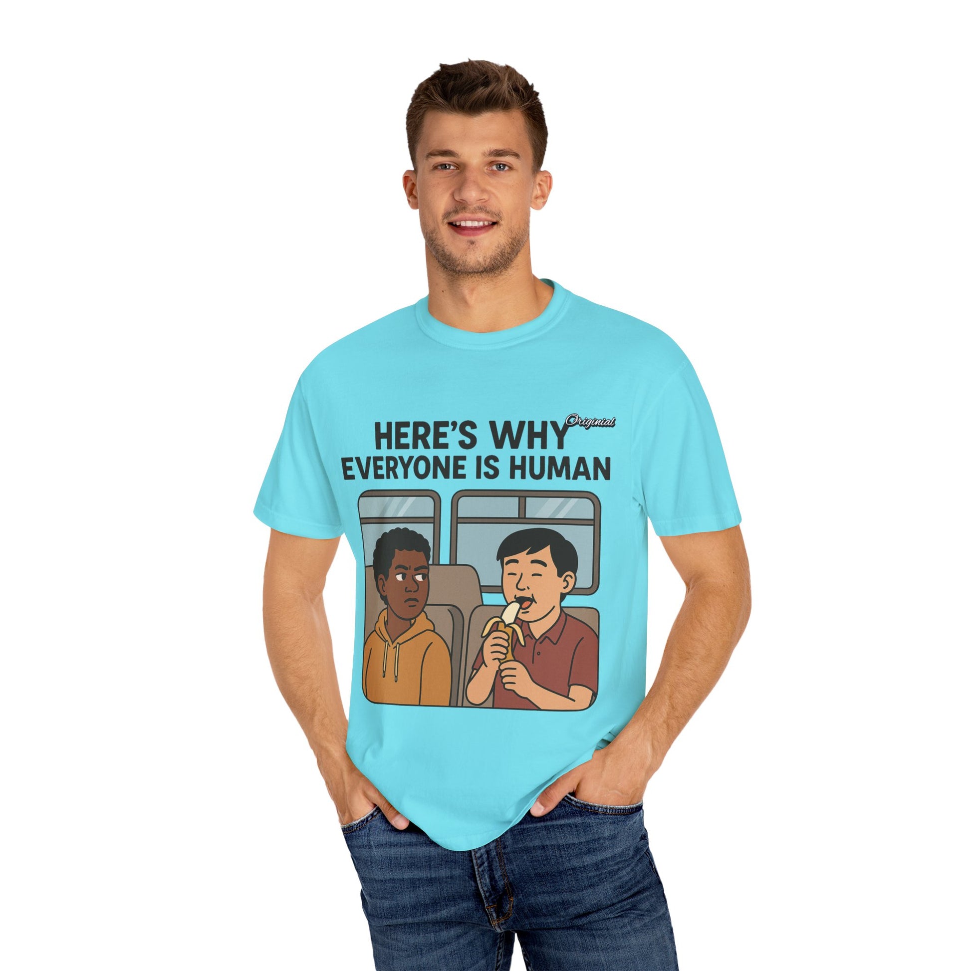 Unisex Graphic Tee - Official Merch : Here's Why Everyone is Human