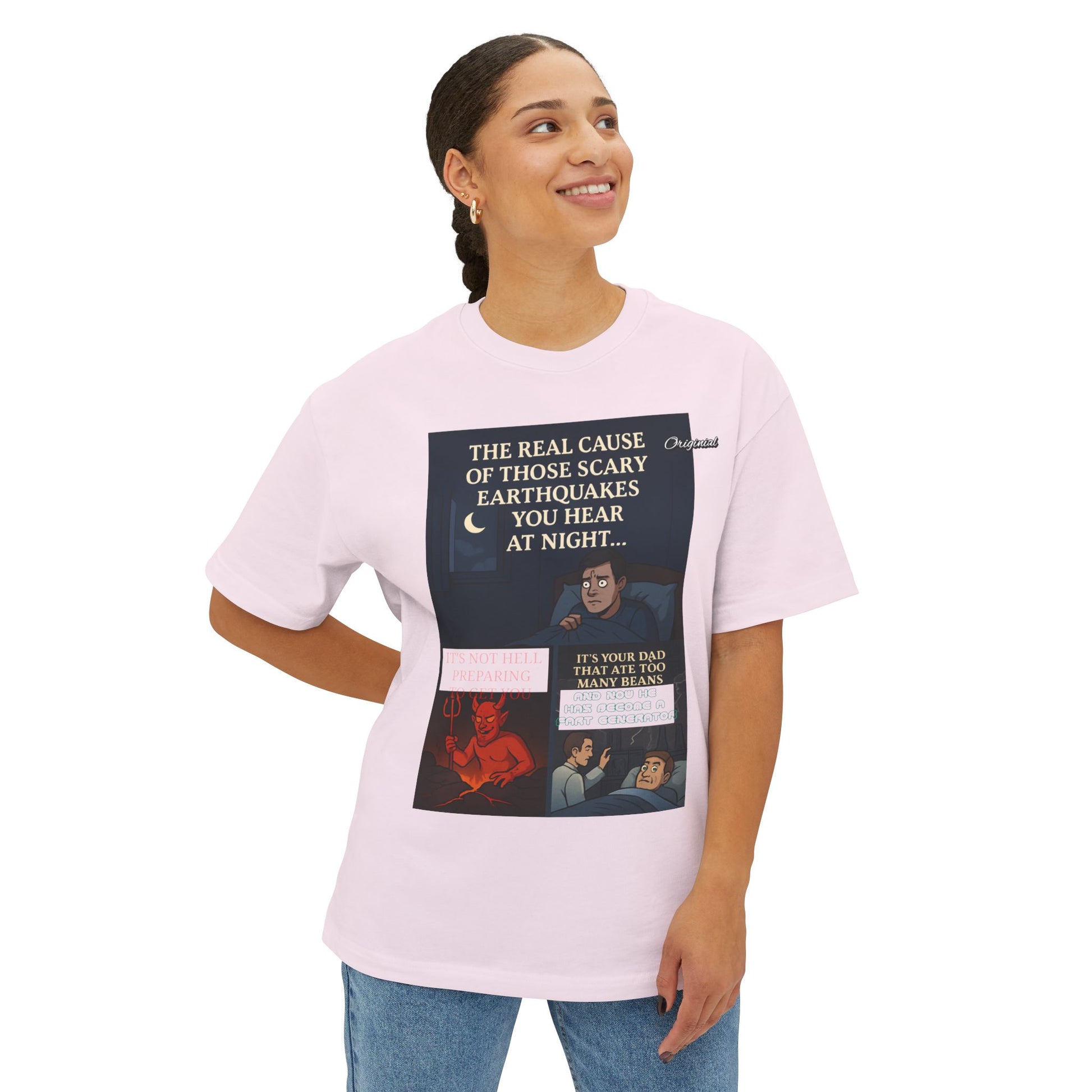 Unisex T-Shirt - Official Merch : The REAL cause of those scary Earthquakes you hear at night…