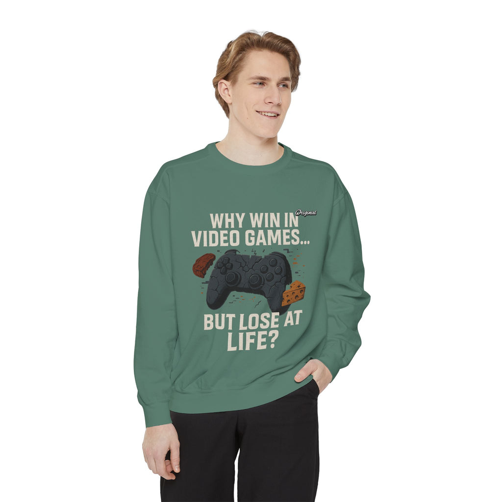 Unisex Sweatshirt - Official Merch : Why WIN at the game of life - part 1