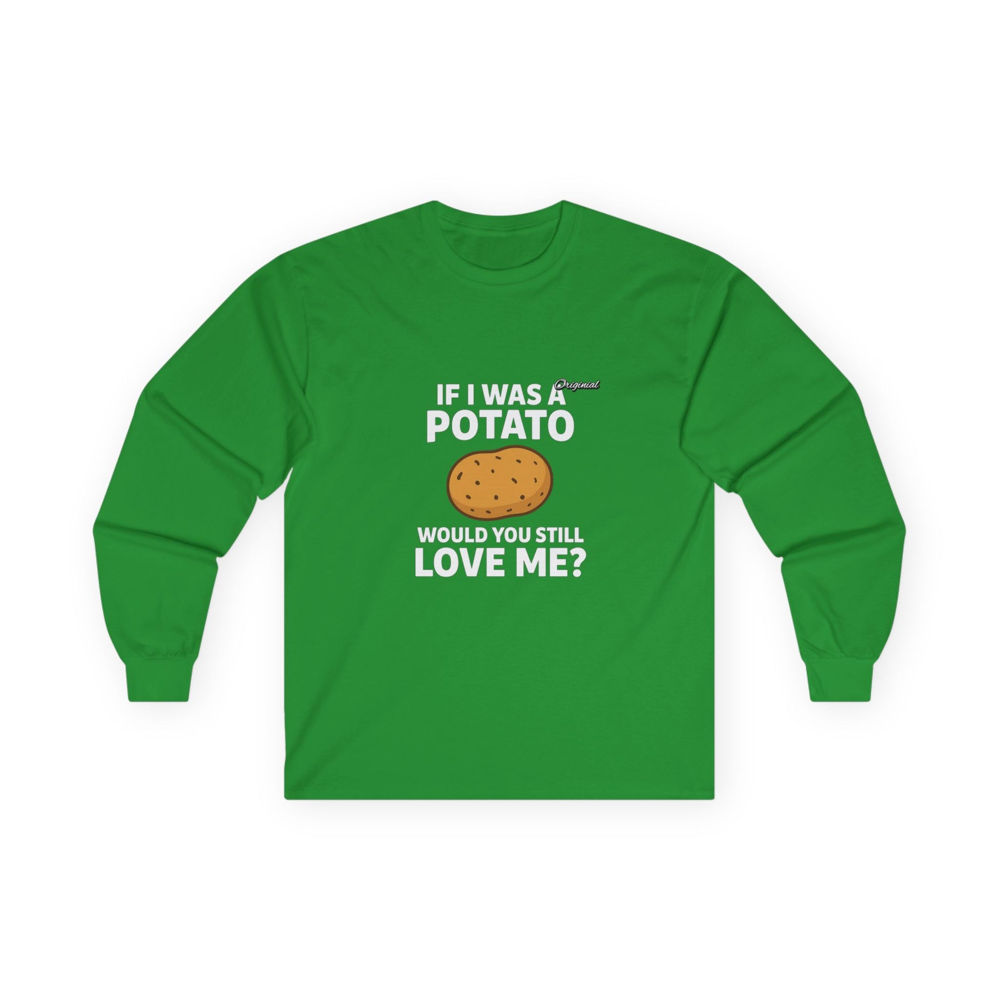 Unisex T-Shirt - Official Merch : Finally Answering the question every man dodged : "Would you still love me if I was a..."